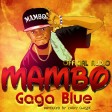 Mambo By Gaga Blue