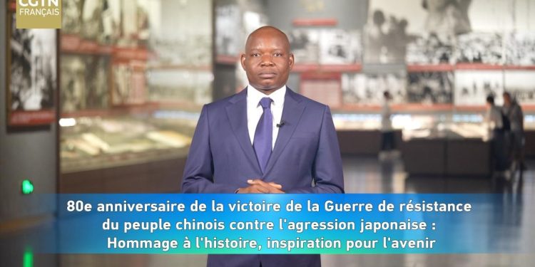 80e anniversaire de la victoire de la Guerre de résistance du peuple chinois contre l’agression japonaise : Hommage à l’histoire, inspiration pour l’avenir